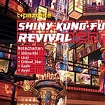 Shiny Kung-fu Revival