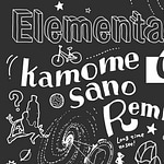 Elemental Creation (kamome sano Remix)