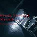 Break Through Myself