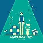 Enchanted Love