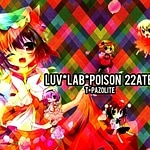 Luv * Lab * Poison 22ate!