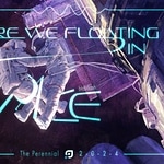 ARE WE FLOATING IN SPACE