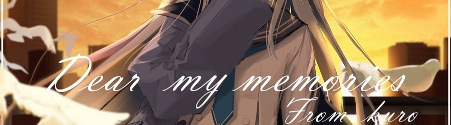 kuro - Dear my memories. banner