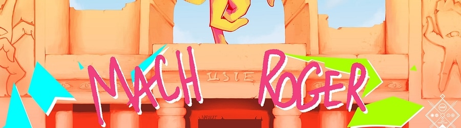 MYUKKE. - Mach Roger banner