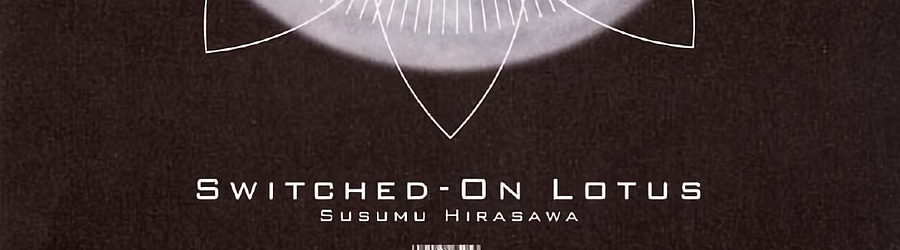 Susumu Hirasawa - Seh Le Mao banner