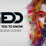 I Want You To Know (feat. Selena Gomez)
